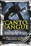 Il canto del sangue. L'ombra del corvo. Vol. 1 libro di Ryan Anthony