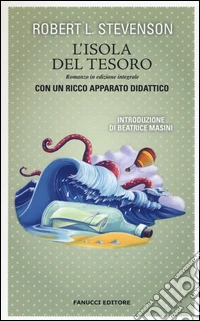 L'isola del tesoro. Ediz. integrale