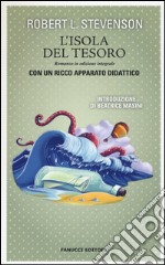 L'isola del tesoro. Ediz. integrale libro