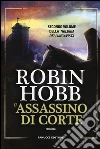 L'assassino di corte. Trilogia dei Lungavista. Vol. 2 libro