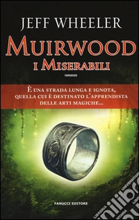 I miserabili. Muirwood libro