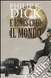 E Jones creò il mondo libro