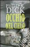 L'occhio nel cielo libro