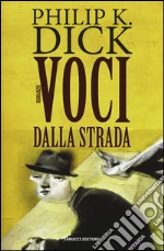 Voci dalla strada