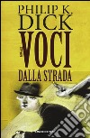 Voci dalla strada libro