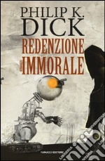 Redenzione immorale libro