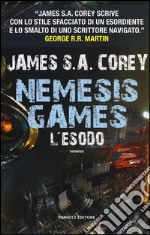 L'esodo. Nemesis games libro