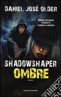 Shadowshaper. Ombre libro