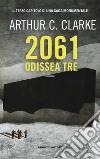 2061: odissea tre libro