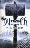 Wrath. Nuove alleanze. Vol. 4 libro di Gwynne John
