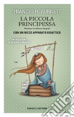 La piccola principessa. Ediz. integrale