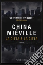 La città & la città libro