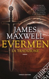 La tradizione. Evermen