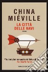 La città delle navi libro