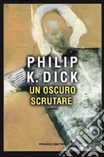 Un oscuro scrutare libro