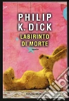 Labirinto di morte libro