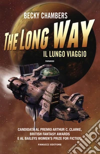 The long way. Il lungo viaggio