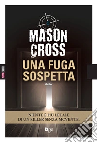 Una fuga sospetta