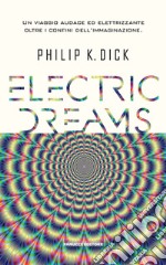 Electric dreams libro