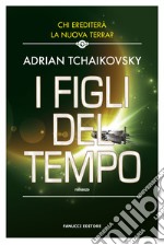 I figli del tempo libro