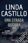 Una strada oscura libro