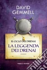 La leggenda dei Drenai libro