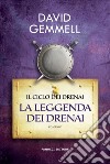 La leggenda dei Drenai libro