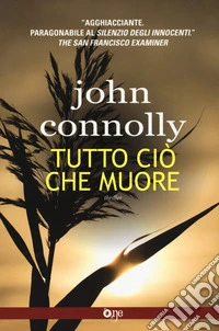 Tutto ciò che muore libro