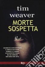 Morte sospetta libro