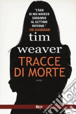 Tracce di morte libro