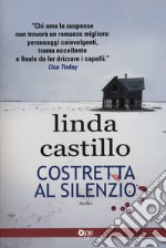 Costretta al silenzio libro