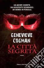 La città segreta libro