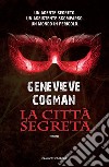 La città segreta libro di Cogman Genevieve