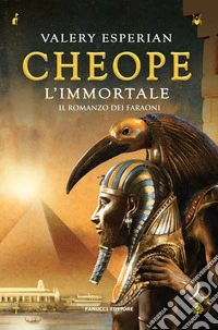 Cheope. L'immortale