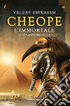 Cheope. L'immortale libro di Esperian Valery