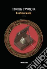 Fashion mafia libro