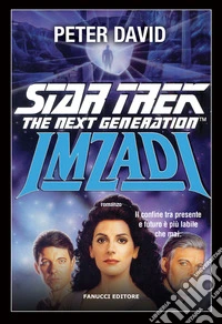 Star Trek. Imzadi