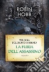 La furia dell'assassino. Trilogia dell'uomo ambrato. Vol. 2 libro