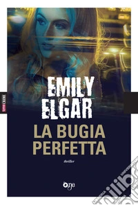 La bugia perfetta