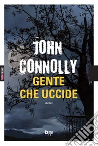 Gente che uccide libro