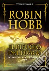 Il rifugio del drago. Cronache delle giungle della pioggia. Vol. 2 libro