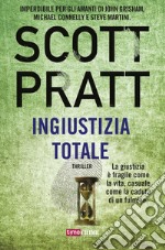 Ingiustizia totale