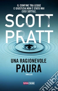 Una ragionevole paura
