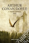 Il mondo perduto libro di Doyle Arthur Conan
