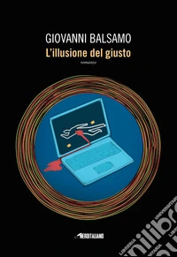 L'illusione del giusto