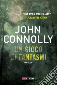 Un gioco di fantasmi libro