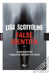 False identità