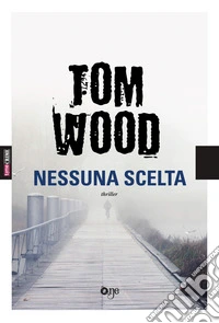 Nessuna scelta