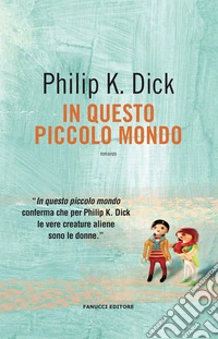 In questo piccolo mondo libro