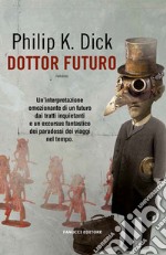 Dottor Futuro libro